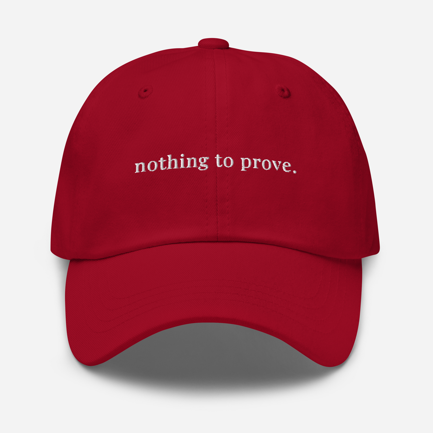 nothing to prove